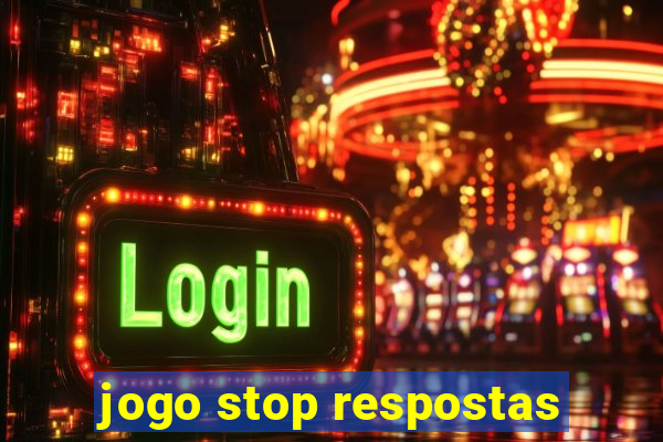 jogo stop respostas